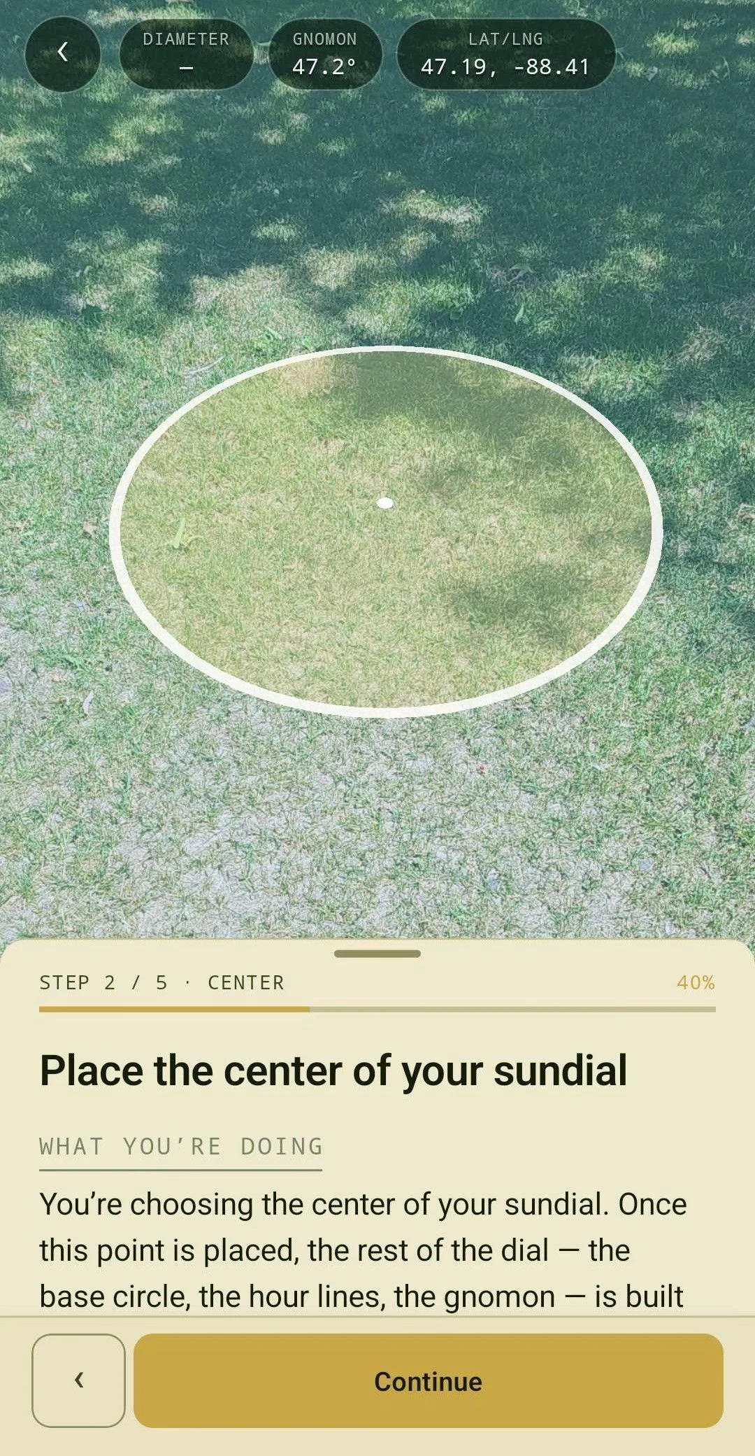 Step 2 - place the centre of the dial on the ground in AR